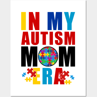 In My Autism Mom Era Autism Mother Mom Autism Awareness Mom Posters and Art